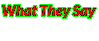What They Say